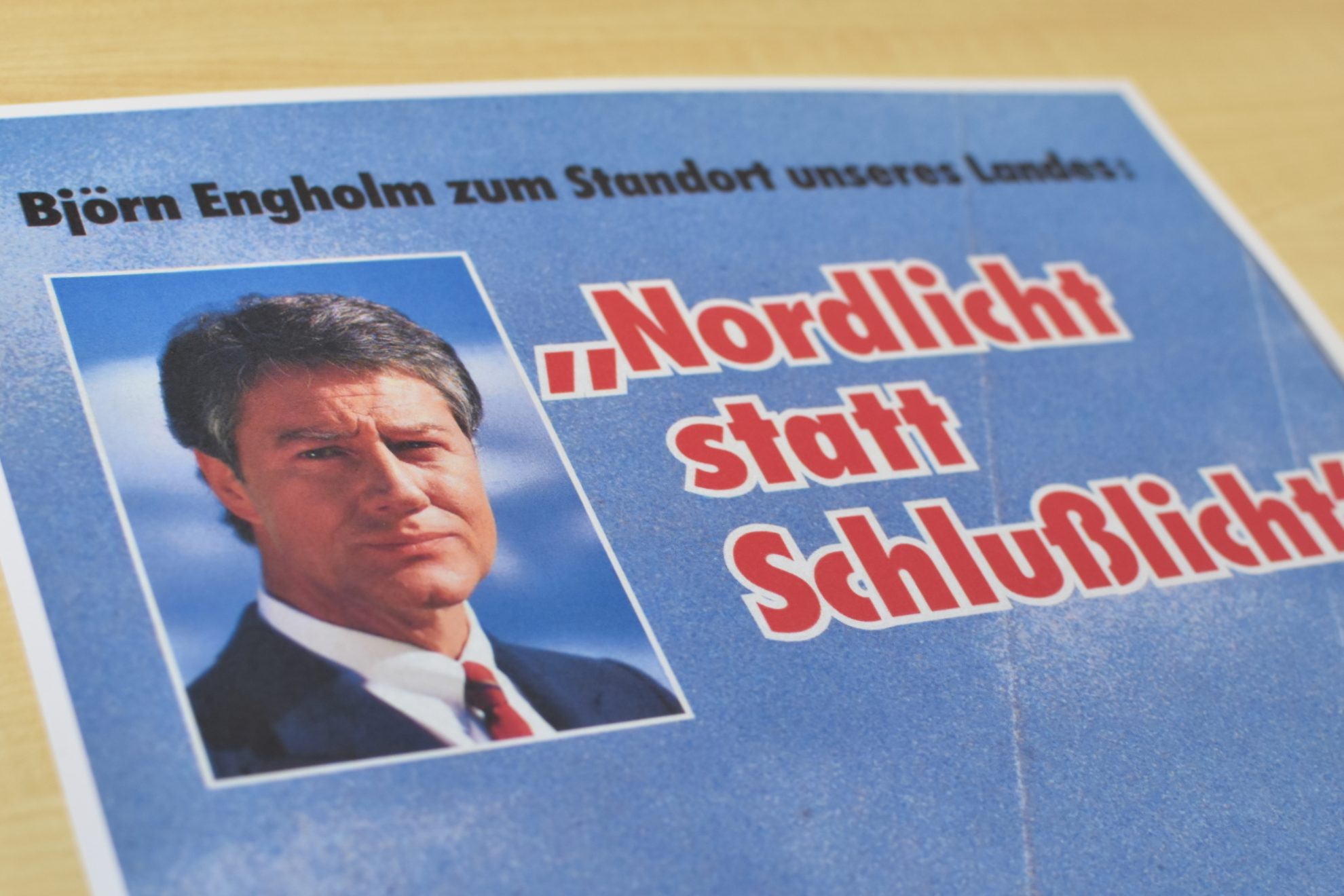 Plakat mit Björn Engholm: "Nordlicht statt Schlußlicht"
